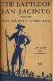 [Gutenberg 57849] • The Battle of San Jacinto and the San Jacinto Campaign